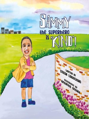cover image of Sammy the Superhero is 'Kind'
